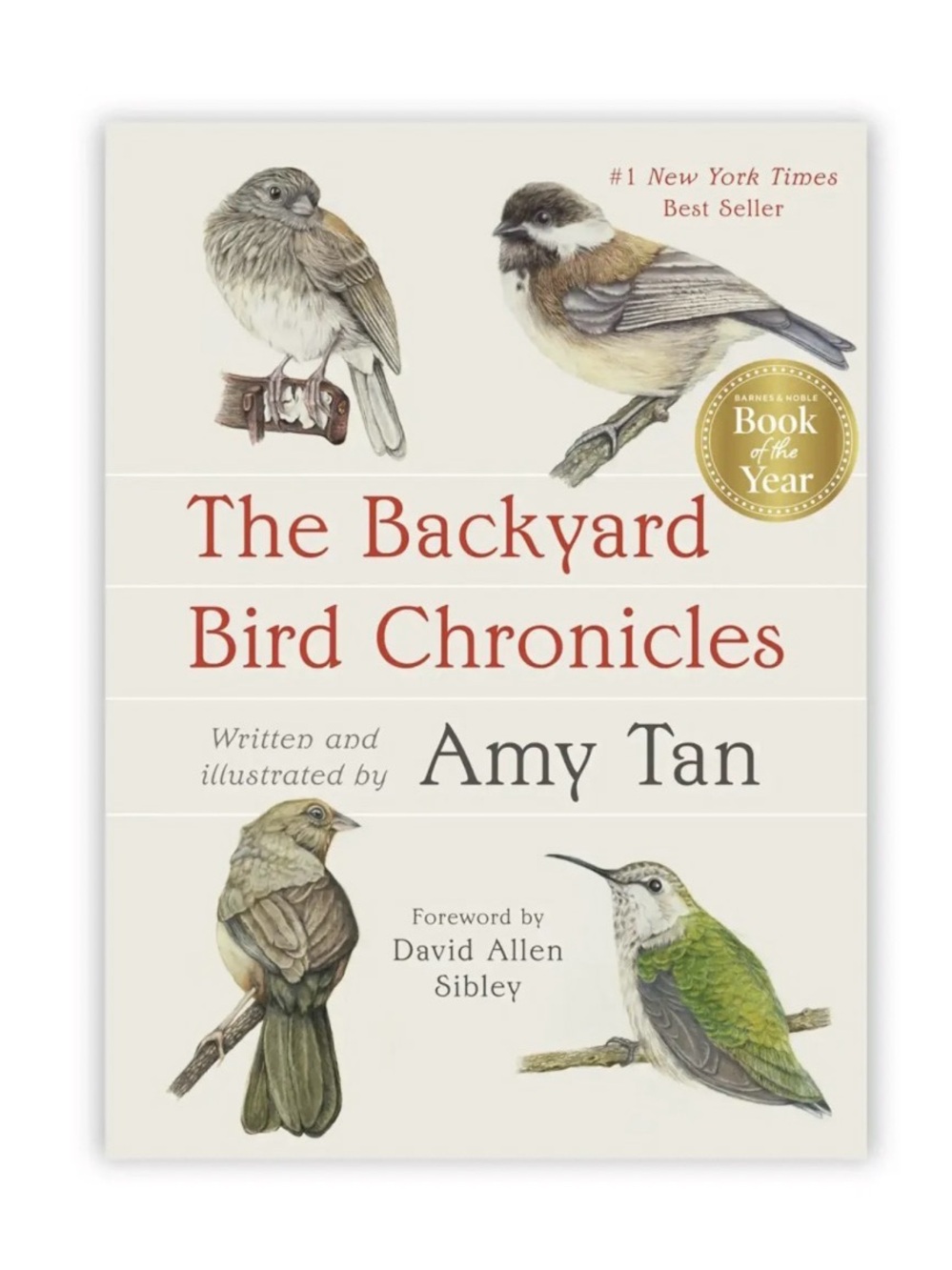 The Backyard Bird Chronicles - White Cover